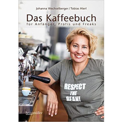 Buch: Das Kaffeebuch - Johanna Wechselberger