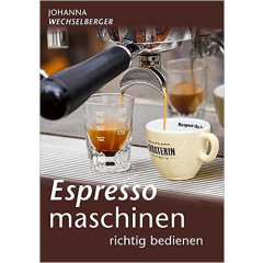 Buch: Espressomaschinen - Johanna Wechselberger